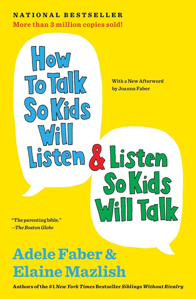 Book Cover: How to Talk So Kids Will Listen & Listen So Kids Will Talk