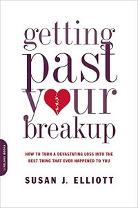 Book Cover: Getting Past Your Breakup: How to Turn a Devastating Loss into the Best Thing That Ever Happened to You
