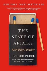Book Cover: The State of Affairs: Rethinking Infidelity