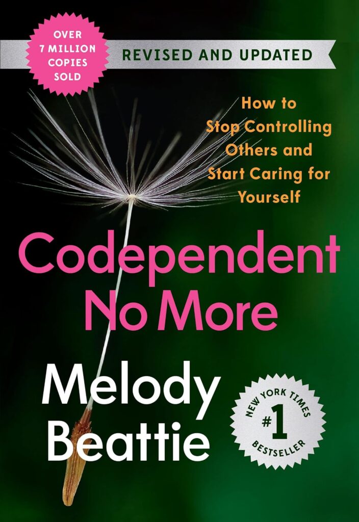 Book Cover: Codependent No More: How to Stop Controlling Others and Start Caring for Yourself (Revised and Updated)